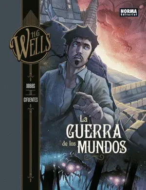 H.G. WELLS 2. LA GUERRA DE LOS MUNDOS H.G. WELLS 2. LA GUERRA DE LOS MUNDOS