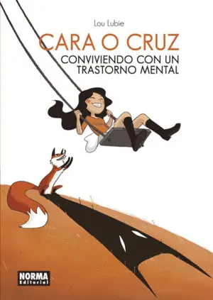 CARA O CRUZ. CONVIVIENDO CON UN TRASTORNO MENTAL CARA O CRUZ. CONVIVIENDO CON UN TRASTORNO MENTAL