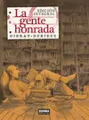GENTE HONRADA, LA GENTE HONRADA, LA