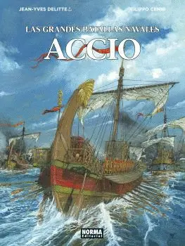 LAS GRANDES BATALLAS NAVALES 14. ACCIO LAS GRANDES BATALLAS NAVALES 14. ACCIO
