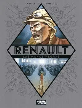 RENAULT. LAS MANOS NEGRAS RENAULT. LAS MANOS NEGRAS