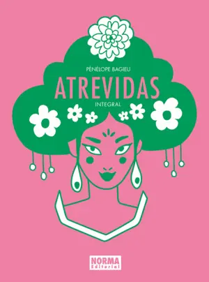 ATREVIDAS. EDICIÓN INTEGRAL ATREVIDAS. EDICIÓN INTEGRAL