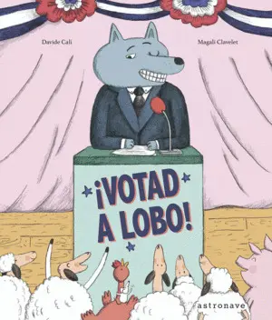 ¡VOTAD AL LOBO!