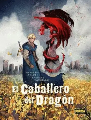EL CABALLERO DEL DRAGON EL CABALLERO DEL DRAGON
