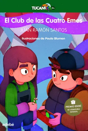 EL CLUB DE LAS CUATRO EMES (PREMIO EDEBÉ DE LITERATURA INFANTIL 2021) EL CLUB DE LAS CUATRO EMES (PREMIO EDEBÉ DE LITERATURA INFANTIL 2021)
