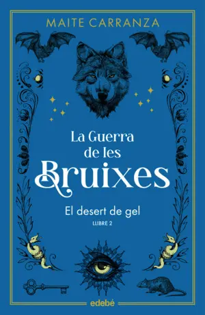 EL DESERT DE GEL (NOVA EDICIÓ)