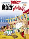 ASTÉRIX GLADIADOR ASTÉRIX GLADIADOR