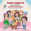 CUENTOS MÁGICOS PARA LEER EN CINCO MINUTOS CUENTOS MÁGICOS PARA LEER EN CINCO MINUTOS