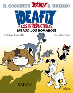 IDEAFIX Y LOS IRREDUCTIBLES, 1. ¡ABAJO LOS ROMANOS! IDEAFIX Y LOS IRREDUCTIBLES, 1. ¡ABAJO LOS ROMANOS!