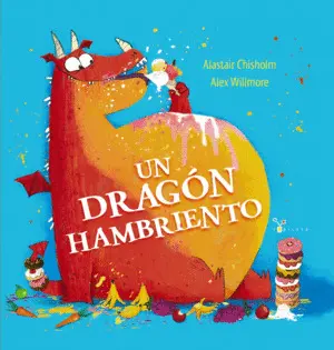 DRAGÓN HAMBRIENTO, UN DRAGÓN HAMBRIENTO, UN