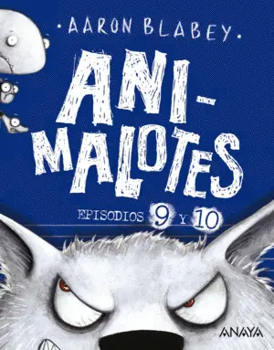 ANIMALOTES 9 Y 10: EL LOBO FEROZ / UN DÍA MOVIDITO ANIMALOTES 9 Y 10: EL LOBO FEROZ / UN DÍA MOVIDITO