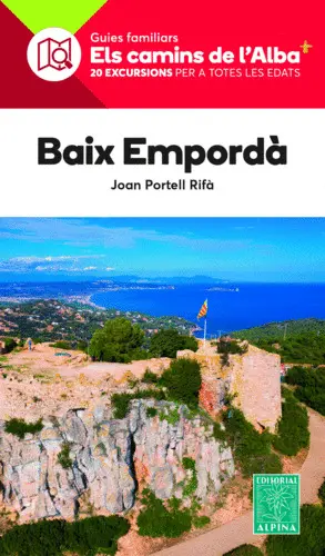 BAIX EMPORDA- CAMINS DE L'ALBA