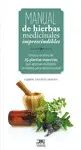 MANUAL DE HIERBAS MEDICINALES IMPRESCINDIBLES MANUAL DE HIERBAS MEDICINALES IMPRESCINDIBLES