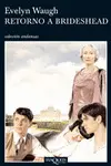 RETORNO A BRIDESHEAD RETORNO A BRIDESHEAD