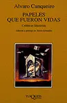 PAPELES QUE FUERON VIDAS PAPELES QUE FUERON VIDAS