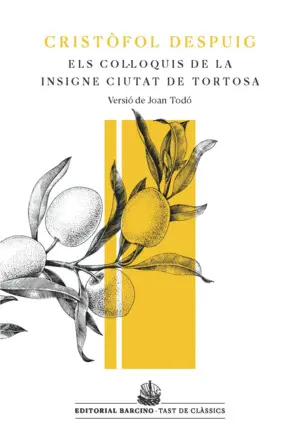 COL·LOQUIS DE LA INSIGNE CIUTAT DE TORTOSA COL·LOQUIS DE LA INSIGNE CIUTAT DE TORTOSA
