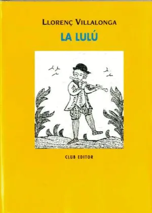 LA LULÚ O LA PRINCESA QUE SOMREIA A TOTES LES CONJUNTURES