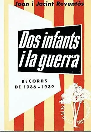 DOS INFANTS I LA GUERRA