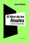 LIBRO DE LOS FINALES, EL LIBRO DE LOS FINALES, EL