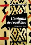 ENIGMA DE L'OCELL BLAU, L' ENIGMA DE L'OCELL BLAU, L'