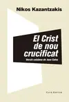 CRIST DE NOU CRUCIFICAT, EL
