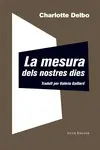 MESURA DELS NOSTRES DIES, LA MESURA DELS NOSTRES DIES, LA