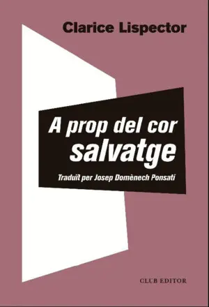 A PROP DEL COR SALVATGE A PROP DEL COR SALVATGE