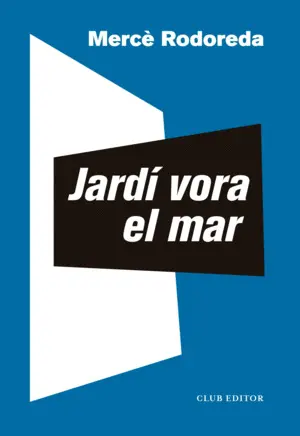 JARDÍ VORA EL MAR JARDÍ VORA EL MAR