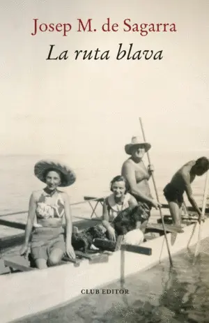 LA RUTA BLAVA