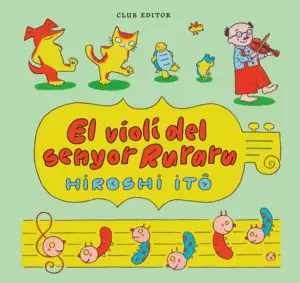 EL VIOLÍ DEL SENYOR RURARU