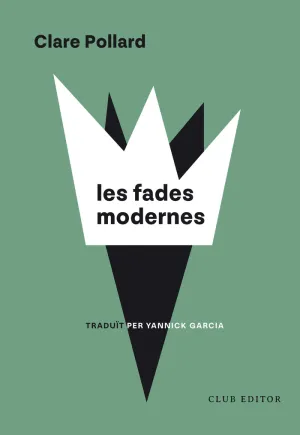 LES FADES MODERNES
