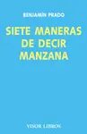 SIETE MANERAS DE DECIR MANZANA SIETE MANERAS DE DECIR MANZANA