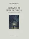 DIARIO DE HAMLET GARCÍA, EL DIARIO DE HAMLET GARCÍA, EL