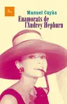 ENAMORATS DE L'AUDREY HEPBURN ENAMORATS DE L'AUDREY HEPBURN