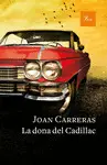 LA DONA DEL CADILLAC LA DONA DEL CADILLAC