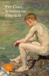 AL MATEIX RIU D'HERÀCLIT AL MATEIX RIU D'HERÀCLIT