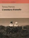 L'AVENTURA D'ENVELLIR