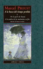 A LA BUSCA DEL TIEMPO PERDIDO I A LA BUSCA DEL TIEMPO PERDIDO I