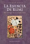 LA ESENCIA DE RUMI LA ESENCIA DE RUMI