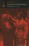 LA FASCINACIÓ DEL PERIODISME. CRÒNIQUES (1930-1936)