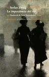 LA IMPACIÈNCIA DEL COR LA IMPACIÈNCIA DEL COR