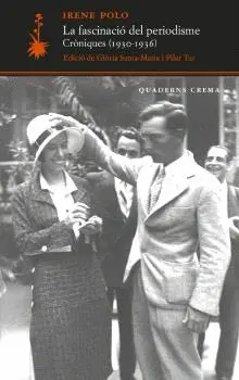 FASCINACIÓ DEL PERIODISME, LA