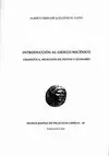 INTRODUCCIÓN AL GRIEGO MICÉNICO INTRODUCCIÓN AL GRIEGO MICÉNICO