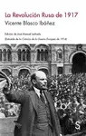 LA REVOLUCIÓN RUSA DE 1917 LA REVOLUCIÓN RUSA DE 1917