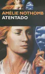 ATENTADO AMELIE NOTHOMB  -CIRCE