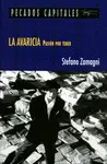 LA AVARICIA LA AVARICIA
