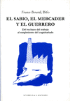 EL SABIO, EL MERCADER Y EL GUERRERO