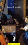 ESTÉTICA DE LA MÚSICA ESTÉTICA DE LA MÚSICA