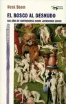 EL BOSCO AL DESNUDO