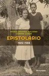 EPISTOLARIO CARMEN CONDE - MARIA CEGARRA (1924-1988)